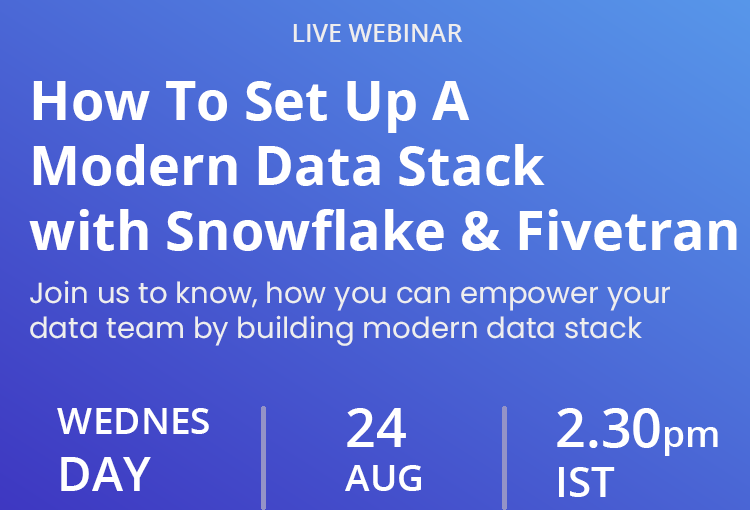 How to Set Up a Modern Data Stack with Snowflake & Fivetran